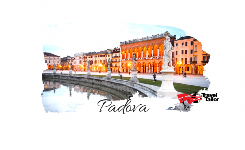 Top 7 obiective turistice Padova
