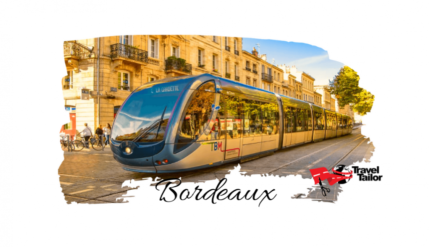 Top 7 obiective turistice Bordeaux, orasul vinului