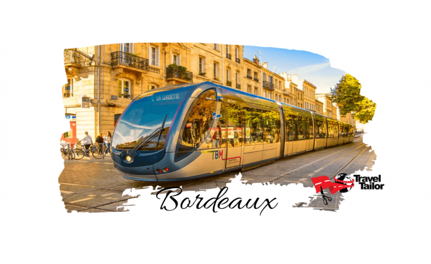 Top 7 obiective turistice Bordeaux, orasul vinului