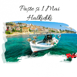 EARLY BOOKING: PASTE si 1 MAI 2023 in HALKIDIKI