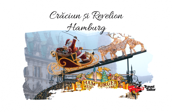 Craciun si Revelion HAMBURG 2024 – 2025