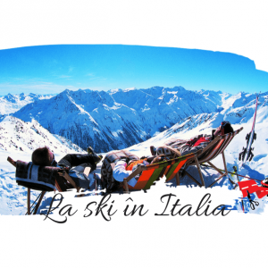 Top 7 statiuni de ski Italia pentru iubitorii sporturilor de iarna si nu numai