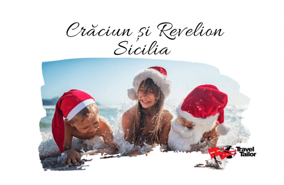 Craciun si Revelion in SICILIA 2024 – 2025