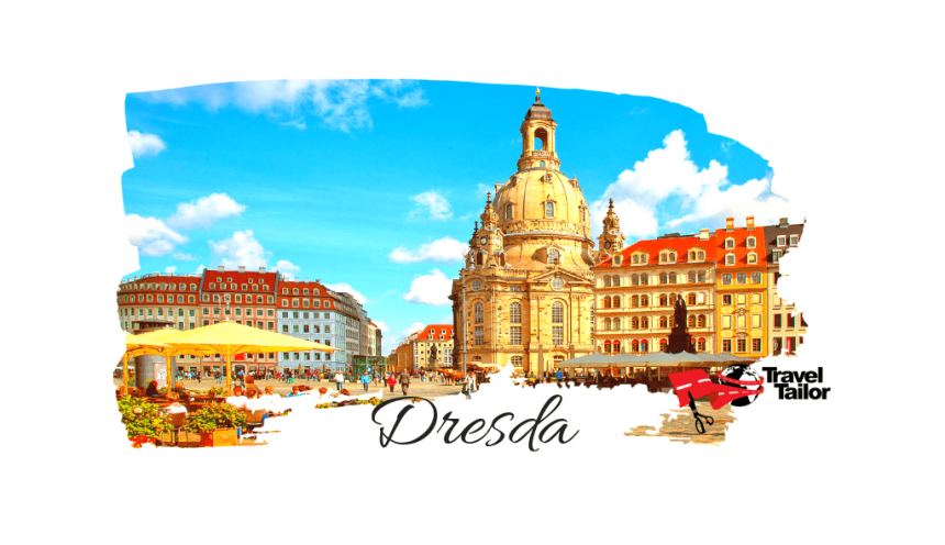 10+1 obiective turistice Dresda – Germania