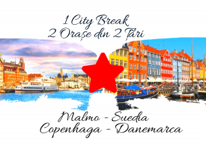 1 City Break – 2 orașe din 2 țări: MALMO & COPENHAGA 2024