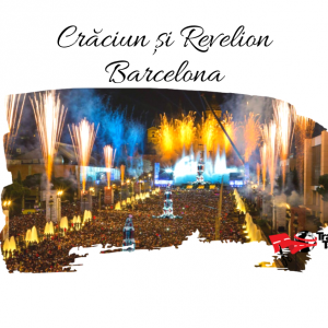 Craciun si Revelion BARCELONA (orasul lui Gaudi) 2023 – 2024