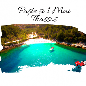 EARLY BOOKING: PASTE si 1 MAI 2023 in THASSOS