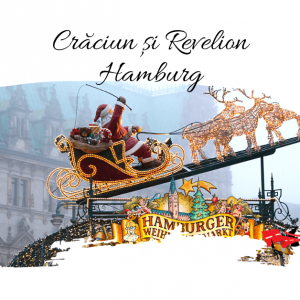 Craciun si Revelion HAMBURG 2023 – 2024