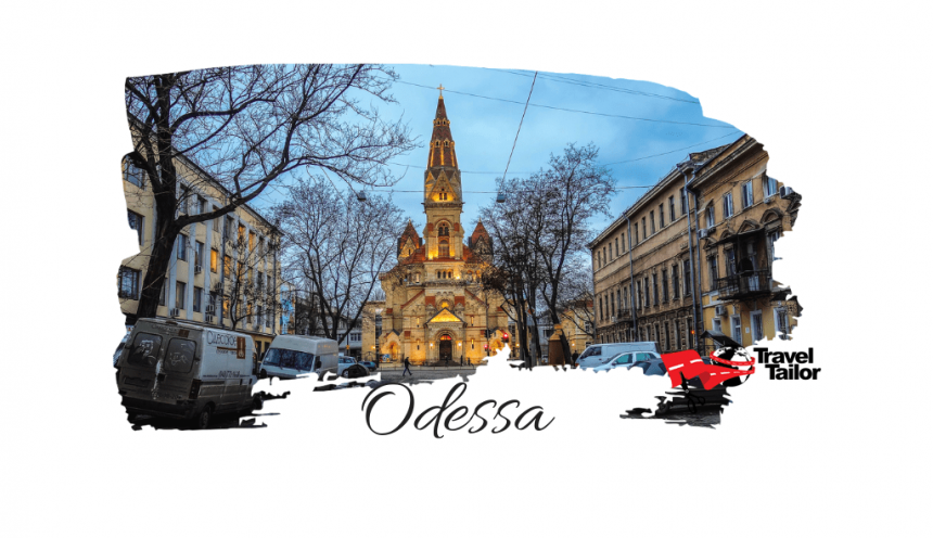 Top 7 obiective turistice Odessa – orasul port al Ucrainei